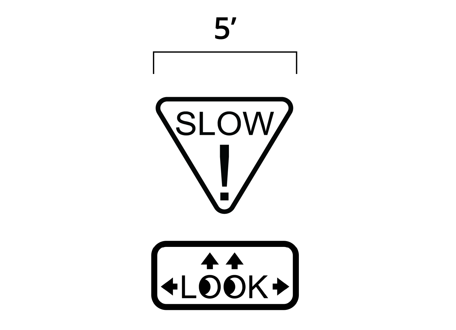 Diagram showing two pavement markings. The upper marking is a downward-pointing triangle with the word “SLOW” above a large exclamation mark. Below it is a rectangular marking with the word “LOOK” and arrows pointing left, right, and up. A label above indicates a spacing of 5 feet between the two markings.